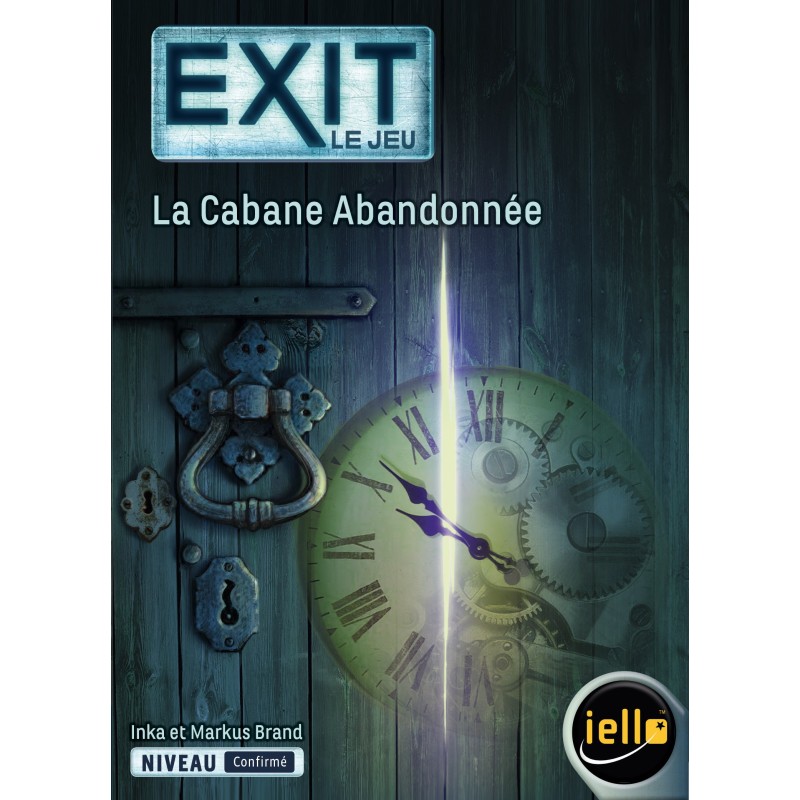 Exit : La Cabane Abandonnée (Confirmé) 