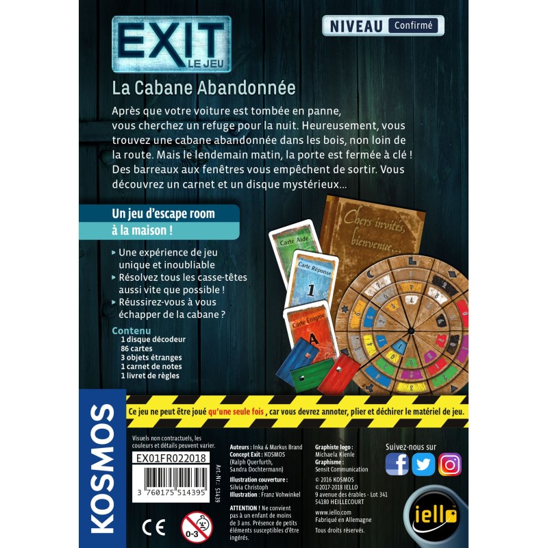 Exit : La Cabane Abandonnée (Confirmé) 