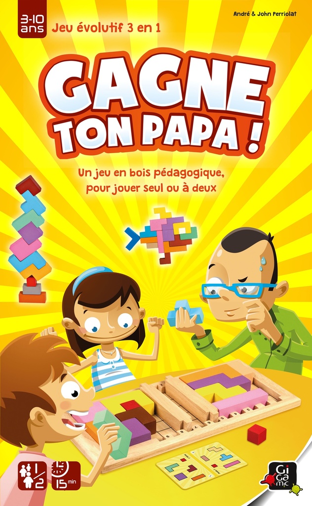 Gagne ton Papa !