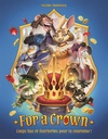 For A Crown