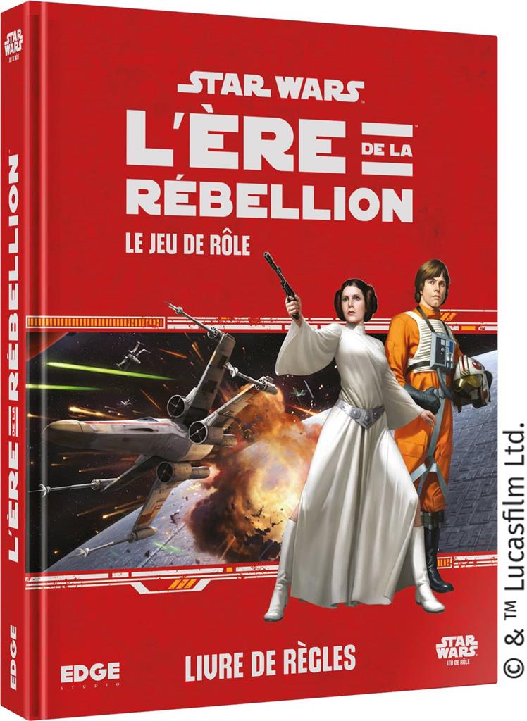 Star Wars : L'Ére de la Rébellion Le Jeu de Rôle