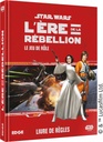 Star Wars : L'Ére de la Rébellion Le Jeu de Rôle