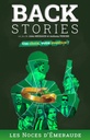 Backstories - Les Noces d'Émeraude