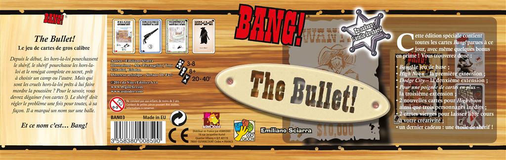 Bang ! The Bullet