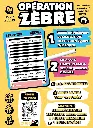 Opération zèbre