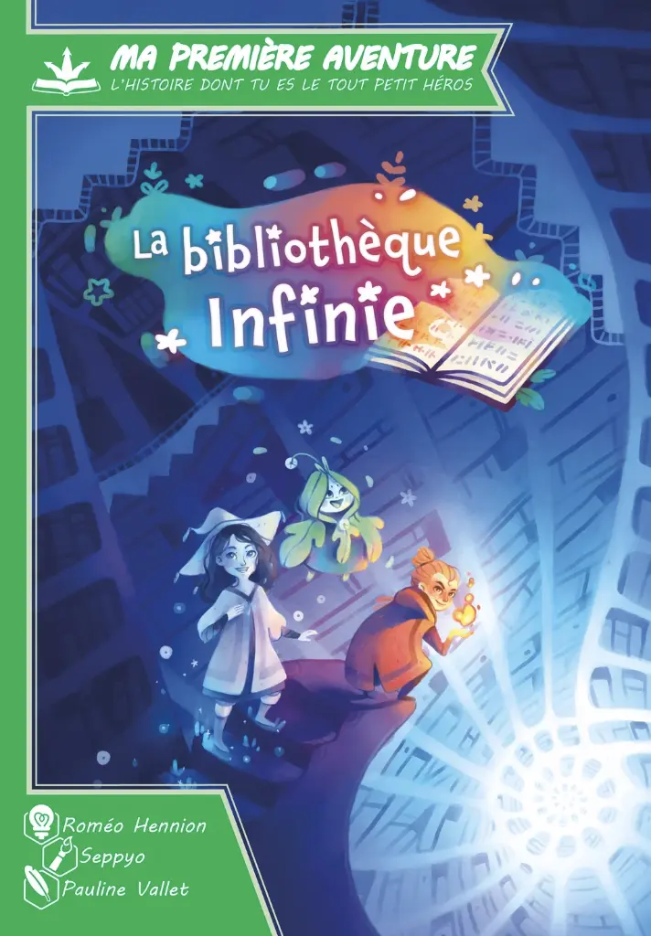 Ma première aventure : La Bibliothèque infinie