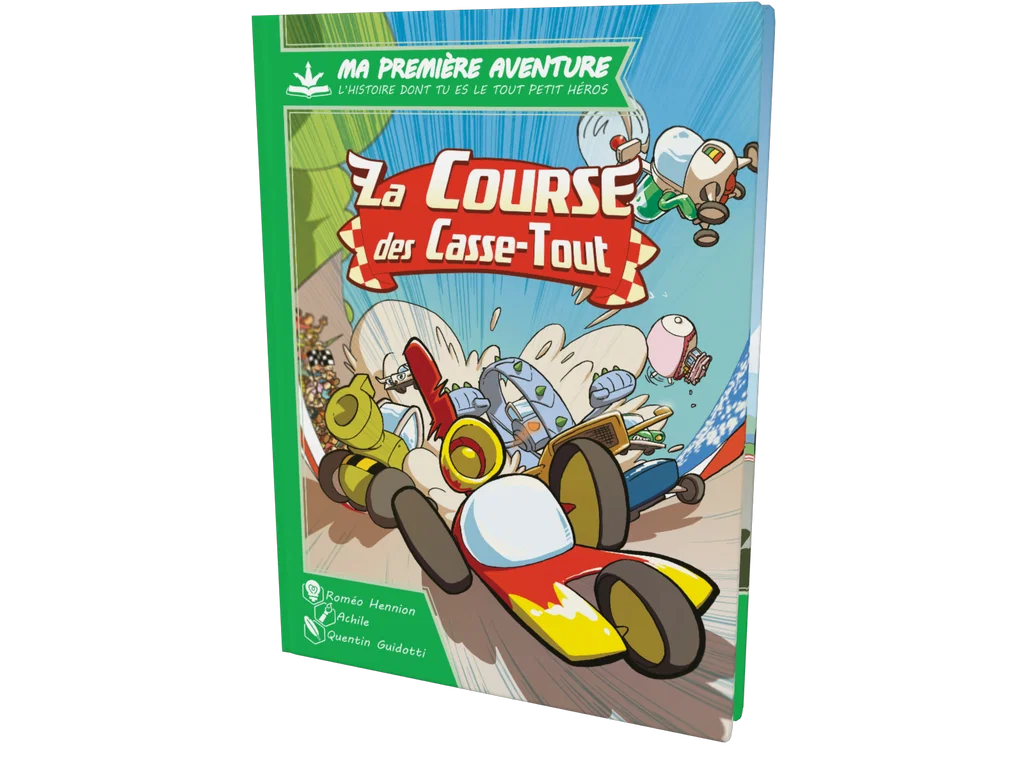 Ma première aventure : La course des casse-tout Version Longue