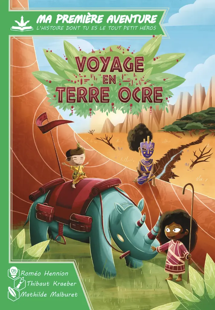 Ma première aventure : Voyage en terre ocre Version Longue