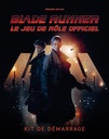 Blade Runner: Kit de Démarrage / Initiation