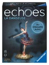 Echoes : La Danseuse