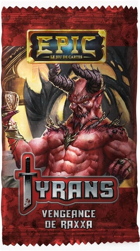 [51458-raxxa] Epic : Tyrans Boosters - Vengeance de Raxxa