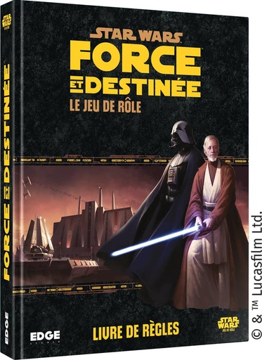 [ESSWF02FR] Star Wars : Force et Destinée Le Jeu de Rôle