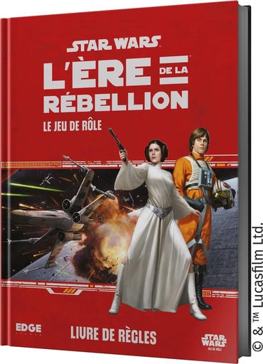 [ESSWA02FR] Star Wars : L'Ére de la Rébellion Le Jeu de Rôle